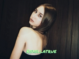 Rexellatrue