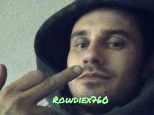 Rowdiex760