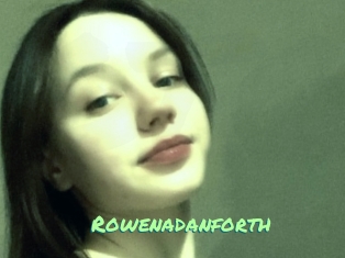 Rowenadanforth