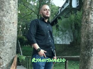 Ryanishardd