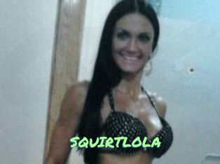 SQUIRTLOLA