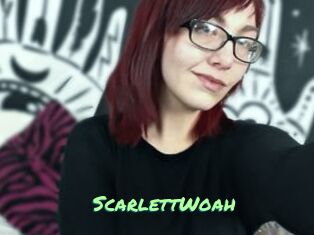 ScarlettWoah