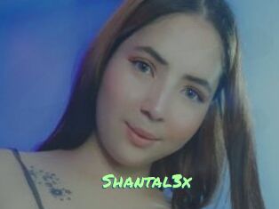 Shantal3x