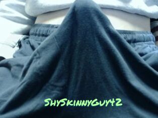 ShySkinnyGuy42