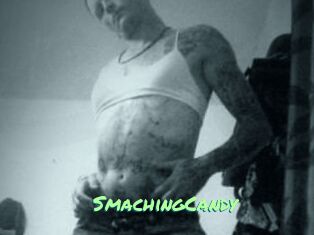 SmachingCandy