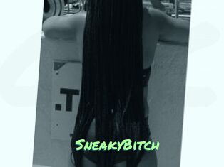 SneakyBitch