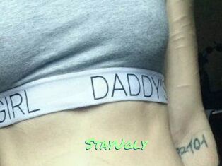 StayUgly
