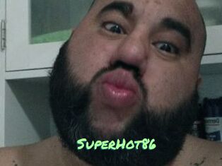 SuperHot86