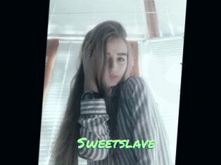 Sweetslave