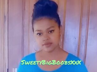 SweetyBigBoobsXxX