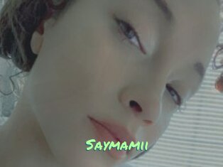 Saymamii