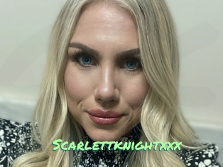 Scarlettknightxxx