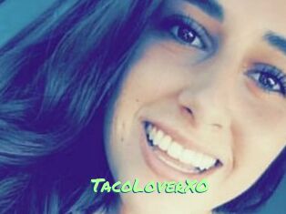 TacoLoverXO