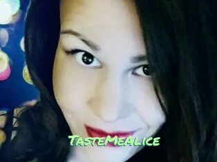 TasteMeAlice