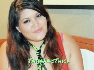 TatianaisThick