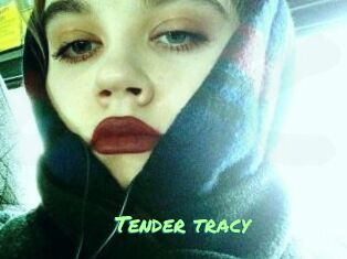 Tender_tracy