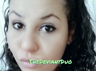 TheDeviantDuo
