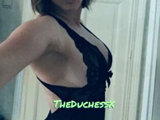 TheDuchessX