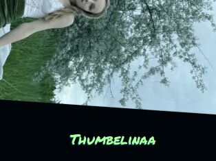 Thumbelinaa