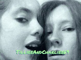 TillieeAndCharliee69