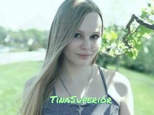 TinaSuperior