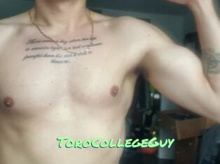 ToroCollegeGuy