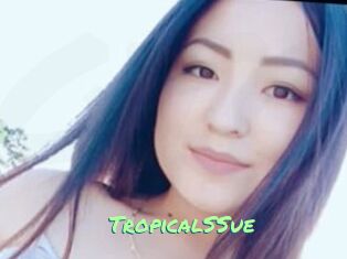 TropicalSSue