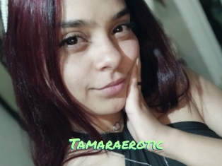 Tamaraerotic