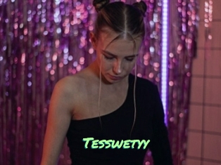 Tesswetyy