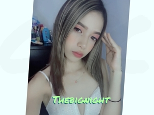 Thebignight