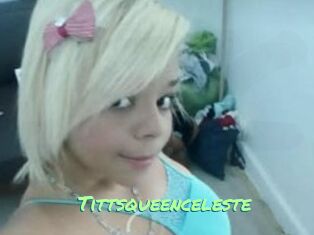 Tittsqueenceleste
