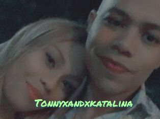Tonnyxandxkatalina