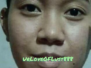 Ur_Love_OF_Lust888