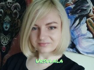 Ursulala
