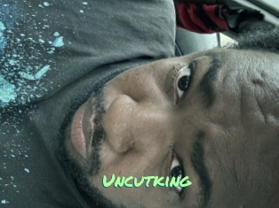 Uncutking