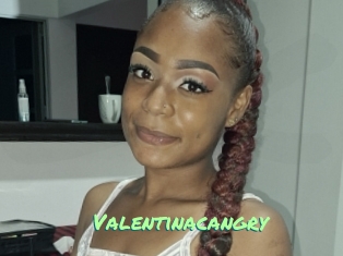 Valentinacangry