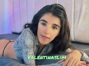 Valentinaslim