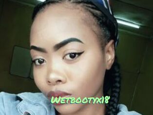 Wetbootyx18