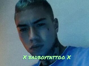 X_badboytattoo_X