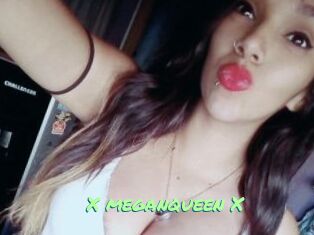 X_meganqueen_X