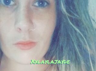 Xxlaylajayde