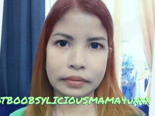 XXHOTBOOBSYLICIOUSMAMA4uXXX