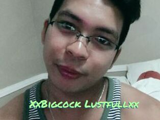 XxBigcock_Lustfullxx