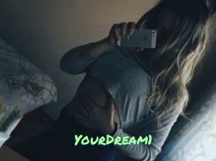 YourDream1