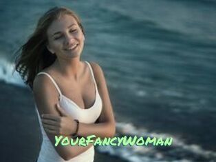 YourFancyWoman