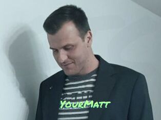 YourMatt