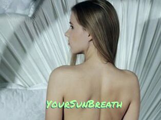 YourSunBreath