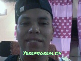 Yeremygrealish