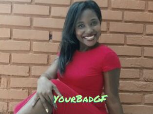YourBadGF