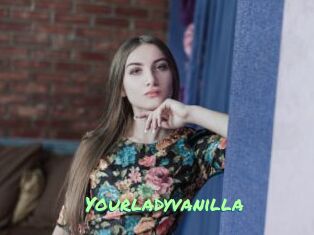 Yourladyvanilla